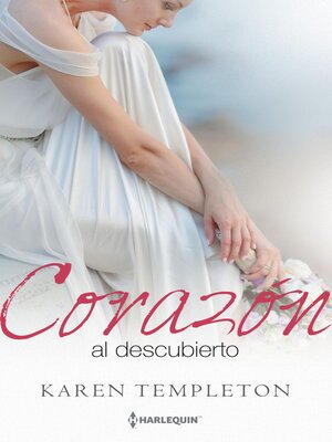 cover image of Corazón al descubierto